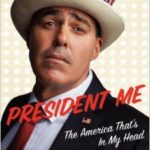 Adam Carolla reveals cover art for his new book, President Me