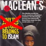 Maclean’s: From fighting off belligerent Muslims to playing defense for Islam in ten short years!