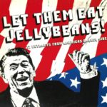 Why Ronald Reagan Was the Best Thing That Ever Happened to Punk Rock