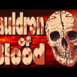 Note: Karloff’s “Cauldron of Blood” (1970) contains NO “cauldron of blood”